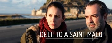 Delitto a Saint Malo: Guida TV  - TV Sorrisi e Canzoni