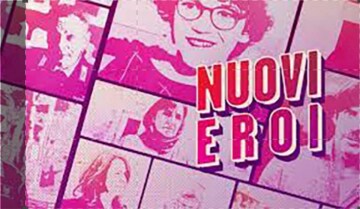 Nuovi Eroi: Guida TV - TV Sorrisi e Canzoni