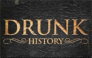 Drunk History: US: Guida TV - TV Sorrisi e Canzoni