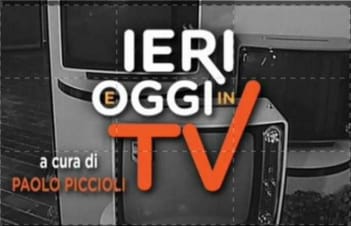 Ieri E Oggi In Tv Special: Guida TV - TV Sorrisi e Canzoni