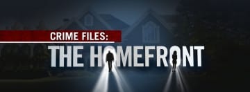 Crime Files: the Homefront: Guida TV  - TV Sorrisi e Canzoni