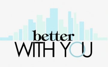 Better With You: Guida TV  - TV Sorrisi e Canzoni