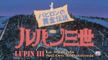 Lupin III - L'oro di Babilonia: Guida TV  - TV Sorrisi e Canzoni
