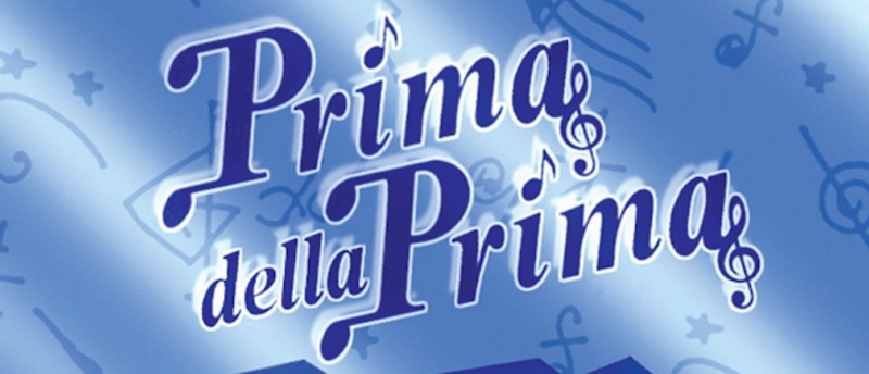Prima Della Prima: Guida TV  - TV Sorrisi e Canzoni