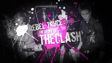 The Clash - Rebel Truce: Guida TV  - TV Sorrisi e Canzoni