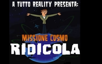 A tutto reality presenta: Missione Cosmo-ridicola: Guida TV  - TV Sorrisi e Canzoni