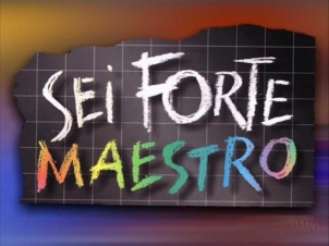 Sei forte, maestro: Guida TV  - TV Sorrisi e Canzoni