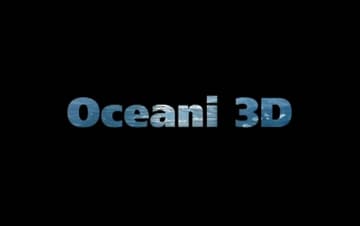 Oceani 3D: Guida TV  - TV Sorrisi e Canzoni