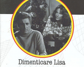 Dimenticare Lisa: Guida TV  - TV Sorrisi e Canzoni