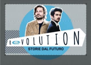 Revolution - Storie dal futuro: Guida TV  - TV Sorrisi e Canzoni