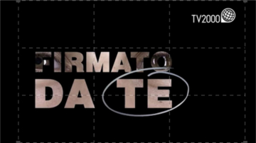 Firmato da te: Guida TV  - TV Sorrisi e Canzoni