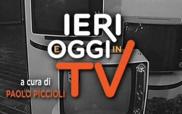 Ieri E Oggi In Tv Special: Guida TV  - TV Sorrisi e Canzoni