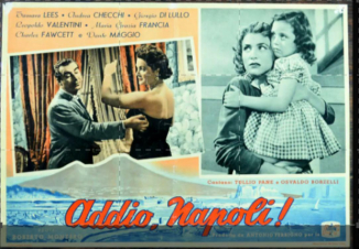 Addio Napoli!: Guida TV  - TV Sorrisi e Canzoni