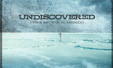 Undiscovered: primi in cima al mondo: Guida TV  - TV Sorrisi e Canzoni
