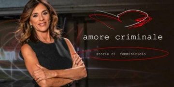Amore Criminale: Guida TV  - TV Sorrisi e Canzoni