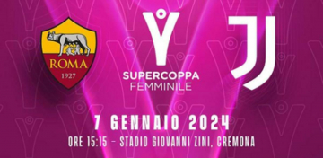 Supercoppa Femminile 2023: Roma - Juventus: Guida TV  - TV Sorrisi e Canzoni