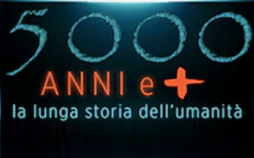 5000 anni e +. La Lunga Storia dell'Umanità: Guida TV  - TV Sorrisi e Canzoni