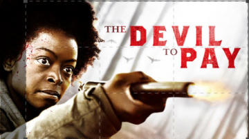 The Devil to Pay - La resa dei conti: Guida TV  - TV Sorrisi e Canzoni