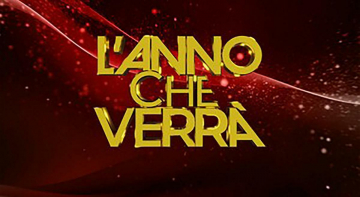 L'anno che verrà 2026: Guida TV  - TV Sorrisi e Canzoni