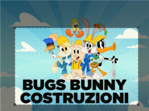 Bugs Bunny Costruzioni: Guida TV  - TV Sorrisi e Canzoni