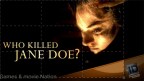Episodio 5 - Who Killed Jane Doe?