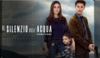 Episodio 5 - Il silenzio dell'acqua