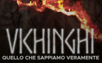 Episodio 1 - Vichinghi - Quello Che Sappiamo Veramente