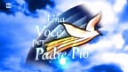 Una Voce per Padre Pio