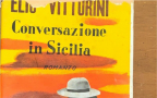 Episodio 59 - Elio Vittorini, la militanza della cultura