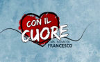 Con il Cuore, nel nome di Francesco