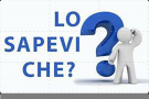 Lo sapevi che?