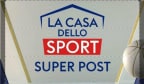 Episodio 1 - La Casa dello Sport Super Post